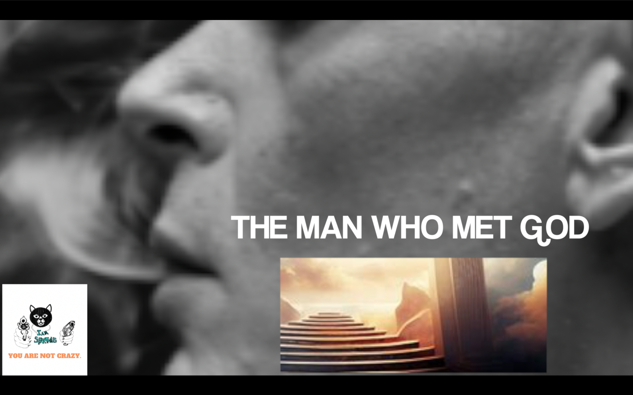 The Man Who Met God