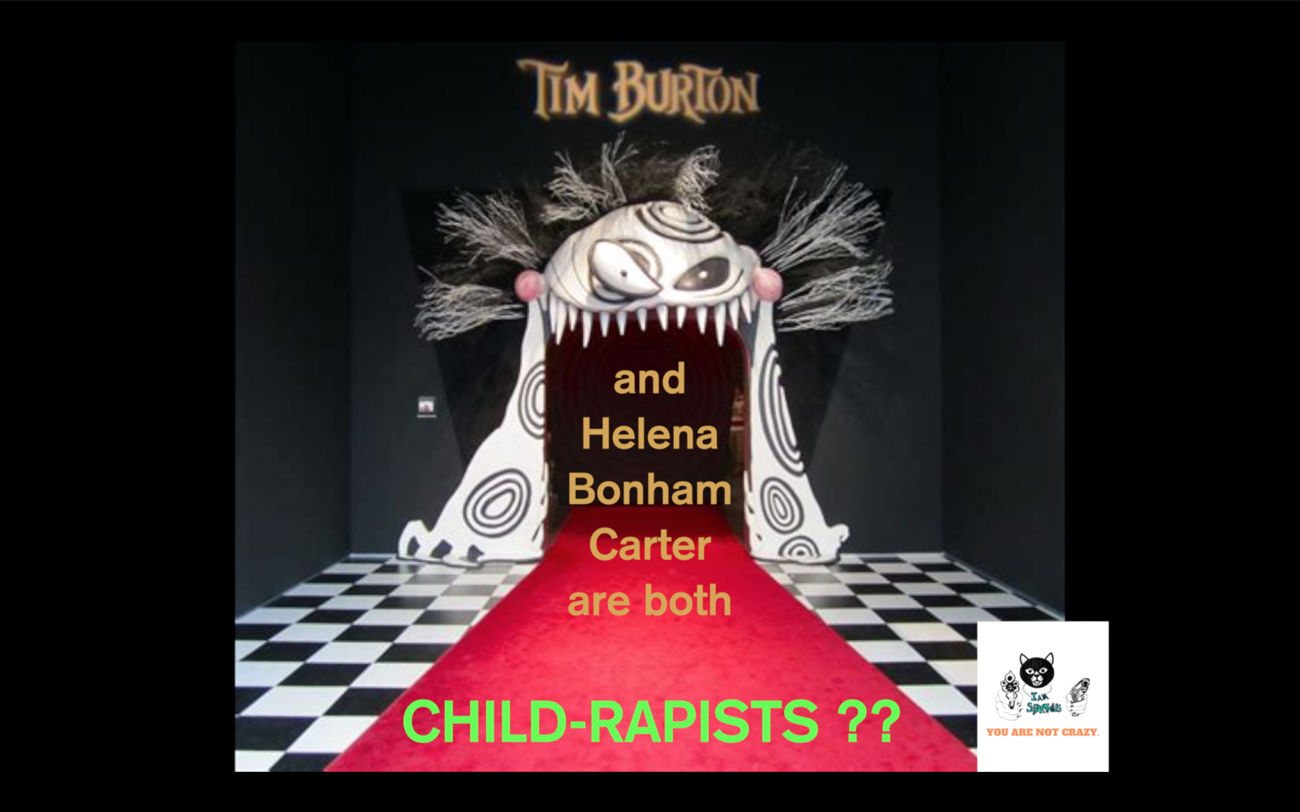 Tim Burton And Helena Bonham Carter Are both Child-Rapists?