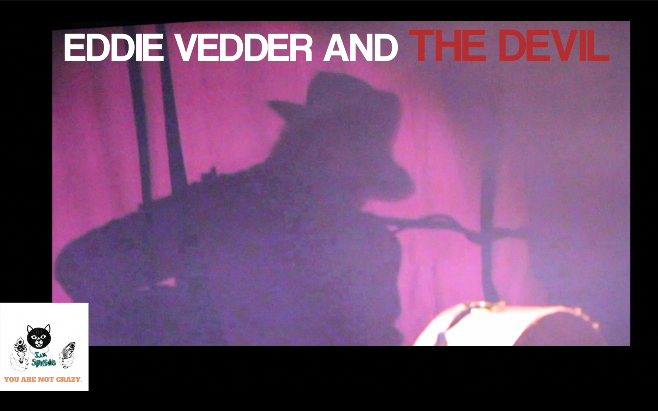 Eddie Vedder And The Devil