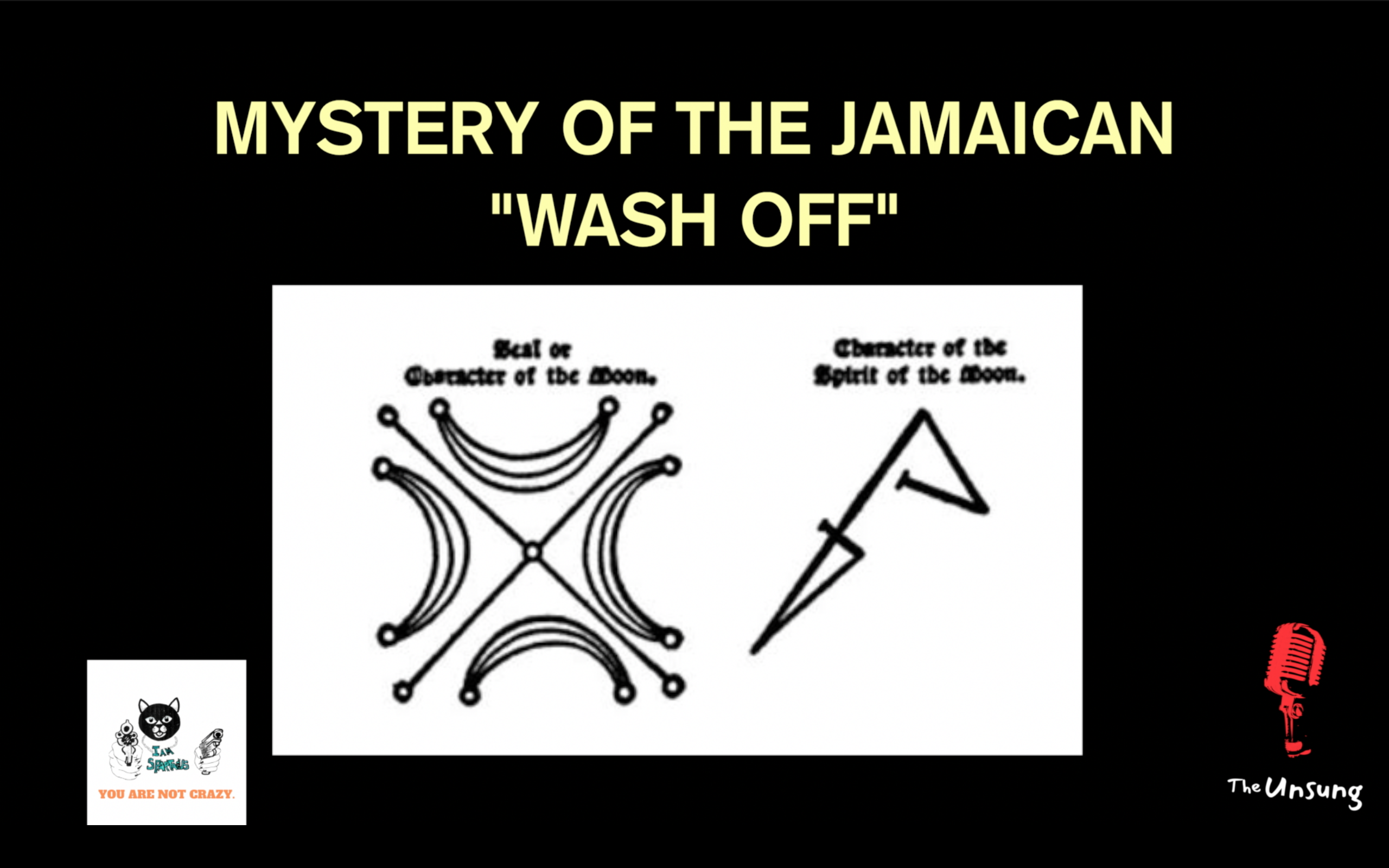 Member Exclusive Content: Mystery Of Jamaican Wash Off