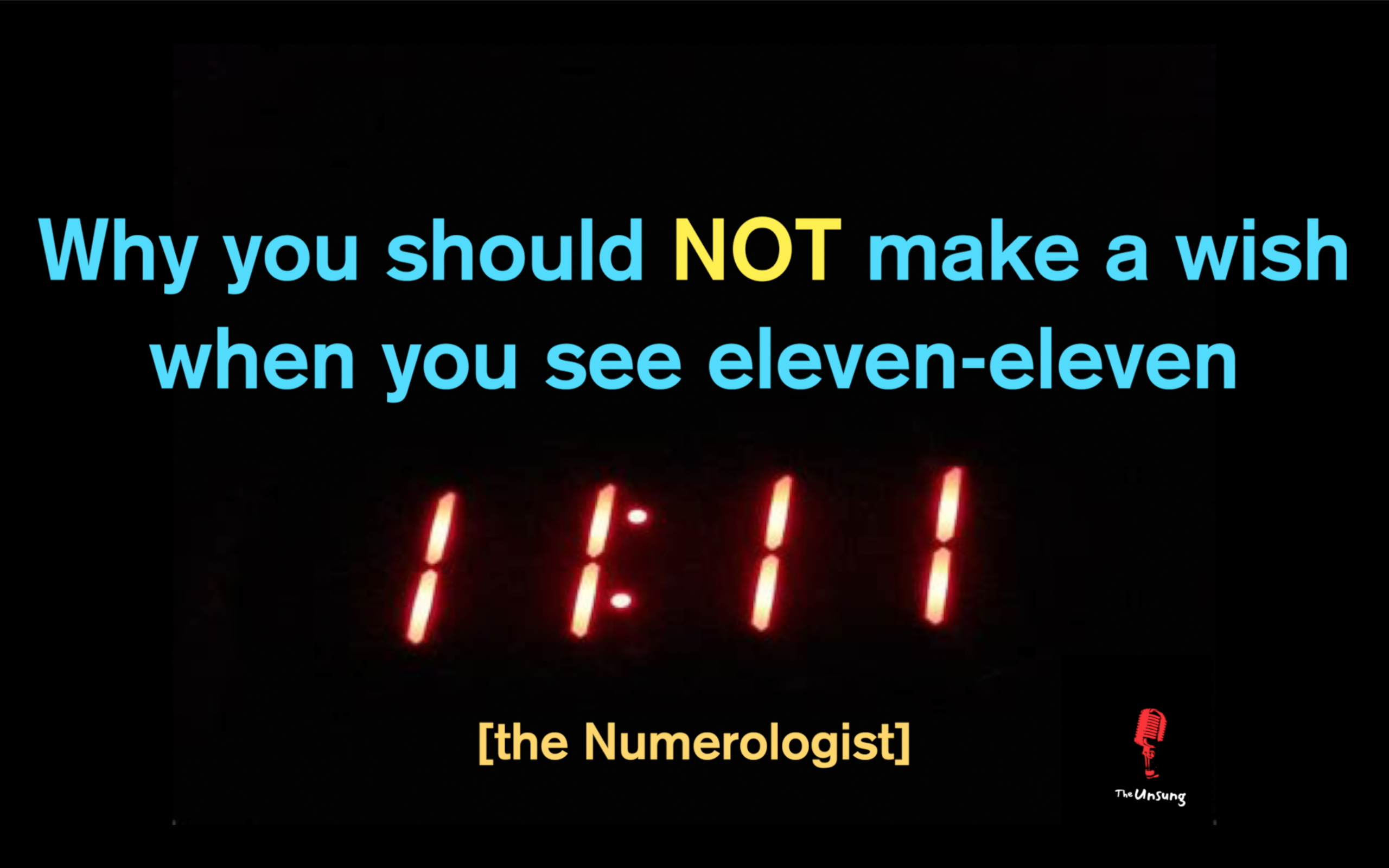 Why you should NOT make a wish when you see eleven-eleven [The Numerologist]