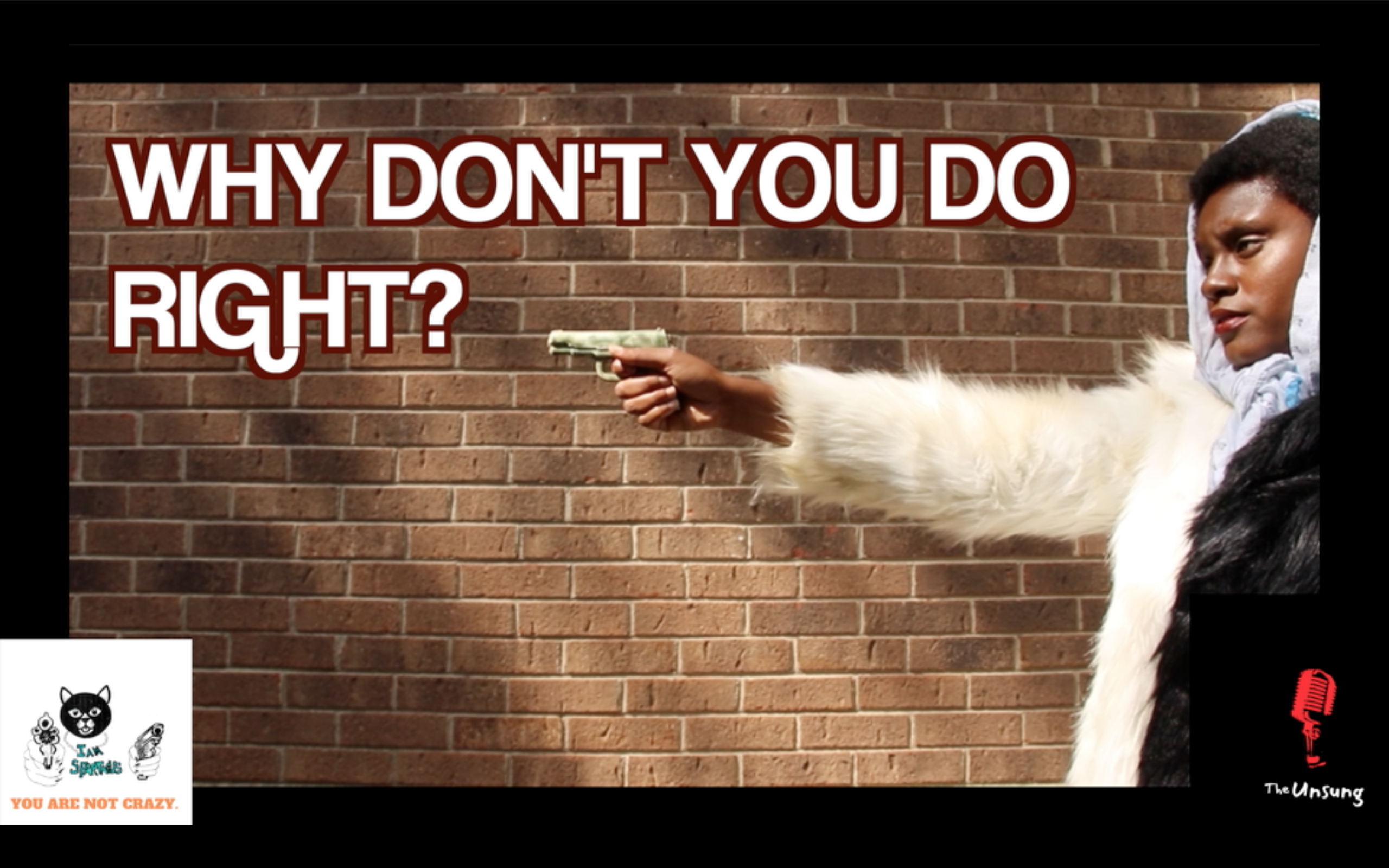 Why Don't Do you Do Right?